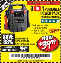 Harbor Freight Coupon 3 IN 1 PORTABLE POWER PACK  Lot No. 56349/38391/62376/64083/62306 Expired: 5/18/19 - $39.99