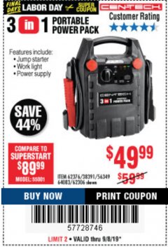 Harbor Freight Coupon 3 IN 1 PORTABLE POWER PACK  Lot No. 56349/38391/62376/64083/62306 Expired: 9/8/19 - $49.99