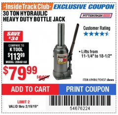 Harbor Freight ITC Coupon 30 TON HYDRAULIC HEAVY DUTY BOTTLE JACK Lot No. 69484/93437 Expired: 2/19/19 - $79.99
