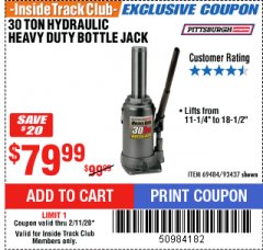 Harbor Freight ITC Coupon 30 TON HYDRAULIC HEAVY DUTY BOTTLE JACK Lot No. 69484/93437 Expired: 2/11/20 - $79.99