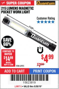 Harbor Freight Coupon 215 LUMENS POCKET WORK LIGHT Lot No. 63935 Expired: 6/30/19 - $4.99