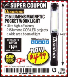 Harbor Freight Coupon 215 LUMENS POCKET WORK LIGHT Lot No. 63935 Expired: 10/31/19 - $4.99