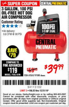 Harbor Freight Coupon 3 GALLON, 100 PSI HOT DOG OIL-FREE AIR COMPRESSOR Lot No. 69269/97080 Expired: 12/31/19 - $39.99