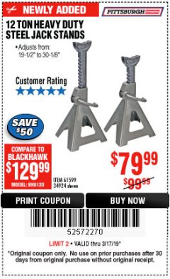 Harbor Freight Coupon 12 TON HEAVY DUTY STEEL JACK STANDS Lot No. 61599/34924 Expired: 3/17/19 - $79.99