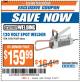 Harbor Freight ITC Coupon CHICAGO ELECTRIC 120V SPOT WELDER Lot No. 61205 Expired: 8/15/17 - $159.99