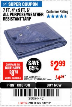 Harbor Freight Coupon 7' 4" X 9' 6" ALL PURPOSE/WEATHER RESISTANT TARP Lot No. 69115/69121/69129/69137/69249/877 Expired: 5/12/19 - $2.99