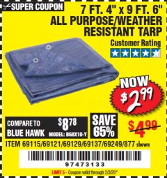 Harbor Freight Coupon 7' 4" X 9' 6" ALL PURPOSE/WEATHER RESISTANT TARP Lot No. 69115/69121/69129/69137/69249/877 Expired: 2/3/20 - $2.99