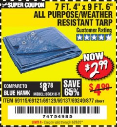 Harbor Freight Coupon 7' 4" X 9' 6" ALL PURPOSE/WEATHER RESISTANT TARP Lot No. 69115/69121/69129/69137/69249/877 Expired: 6/28/20 - $2.99