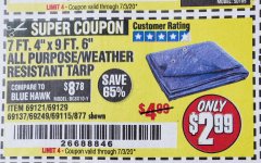 Harbor Freight Coupon 7' 4" X 9' 6" ALL PURPOSE/WEATHER RESISTANT TARP Lot No. 69115/69121/69129/69137/69249/877 Expired: 7/3/20 - $2.99