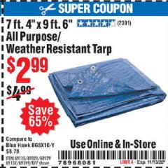 Harbor Freight Coupon 7' 4" X 9' 6" ALL PURPOSE/WEATHER RESISTANT TARP Lot No. 69115/69121/69129/69137/69249/877 Expired: 11/13/20 - $2.99