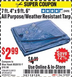 Harbor Freight Coupon 7' 4" X 9' 6" ALL PURPOSE/WEATHER RESISTANT TARP Lot No. 69115/69121/69129/69137/69249/877 Expired: 12/18/20 - $2.99