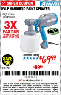 Harbor Freight Coupon AVANTI HVLP HAND HELD PAINT SPRAYER Lot No. 64934 Expired: 12/31/19 - $69.99