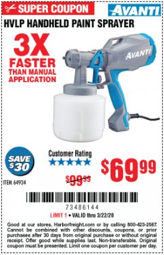 Harbor Freight Coupon AVANTI HVLP HAND HELD PAINT SPRAYER Lot No. 64934 Expired: 3/22/20 - $69.99