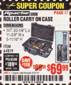 Harbor Freight Coupon APACHE 5800 ROLLER CARRY ON CASE Lot No. 64819 Expired: 4/30/19 - $69.99