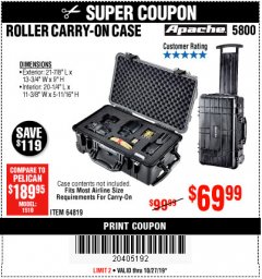 Harbor Freight Coupon APACHE 5800 ROLLER CARRY ON CASE Lot No. 64819 Expired: 10/27/19 - $69.99