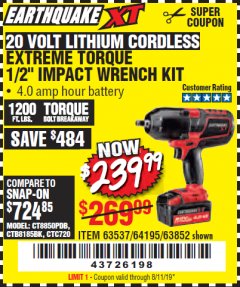 Harbor Freight Coupon 20 VOLT MAX. LITHIUM CORDLESS 1/2" XTREME TORQUE RIGHT ANGLE IMPACT WRENCH KIT Lot No. 64581 Expired: 8/11/19 - $239.99