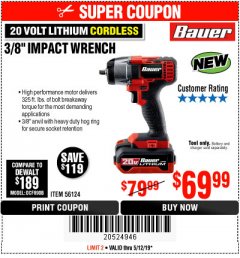 Harbor Freight Coupon BAUER 20 VOLT LITHIUM CORDLESS, 3/8" IMPACT WRENCH Lot No. 56124 Expired: 5/12/19 - $69.99