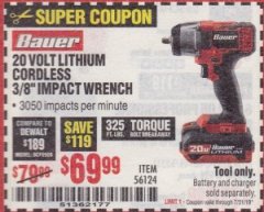 Harbor Freight Coupon BAUER 20 VOLT LITHIUM CORDLESS, 3/8" IMPACT WRENCH Lot No. 56124 Expired: 7/31/19 - $69.99