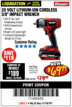 Harbor Freight Coupon BAUER 20 VOLT LITHIUM CORDLESS, 3/8" IMPACT WRENCH Lot No. 56124 Expired: 11/10/19 - $69.99