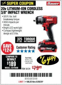 Harbor Freight Coupon BAUER 20 VOLT LITHIUM CORDLESS, 3/8" IMPACT WRENCH Lot No. 56124 Expired: 6/30/20 - $64.99