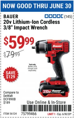 Harbor Freight Coupon BAUER 20 VOLT LITHIUM CORDLESS, 3/8" IMPACT WRENCH Lot No. 56124 Expired: 6/30/20 - $59.99