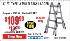 Harbor Freight Coupon 17 FOOT TYPE IA MUTI TASK LADDER Lot No. 67646/63418/63419/63417 Expired: 9/30/19 - $109.99