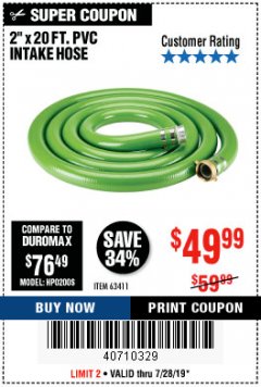 Harbor Freight Coupon 2" X 20 FT. PVC INTAKE HOSE Lot No. 63411 Expired: 7/28/19 - $49.99