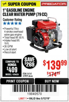 Harbor Freight Coupon 1" GASOLINE ENGINE CLEAR WATER PUMP (79 CC) Lot No. 56161/63404 Expired: 5/12/19 - $139.99