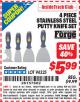 Harbor Freight ITC Coupon 4 PIECE STAINLESS STEEL PUTTY KNIFE SET Lot No. 94325 Expired: 4/30/15 - $5.99