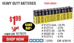 Harbor Freight Coupon HEAVY DUTY BATTERIES Lot No. 61273/61275/61675/68383/61274 Expired: 5/1/19 - $1.99