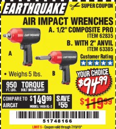 Harbor Freight Coupon PRO AIR IMPACT WRENCHES A 1/2" COMPOSITE PRO B 1/2" WITH 2" ANVIL Lot No. 62835/63385 Expired: 7/19/19 - $94.99