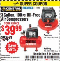 Harbor Freight Coupon 3 GAL. 1/3 HP 100 PSI OIL-FREE HOTDOG AIR COMPRESSOR Lot No. 69269 Expired: 3/9/21 - $39.99