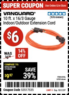 Harbor Freight Coupon 10FT.X16 GAUGE INDOOR/OUTDOOR EXTENSION CORD Lot No. 8857/62936/62935 Expired: 10/1/23 - $6