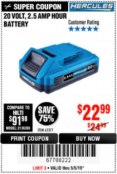 Harbor Freight Coupon HERCULES 20 VOLT, 2.5 AMP HOUR BATTERY Lot No. 56562 Expired: 5/5/19 - $22.99