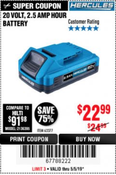 Harbor Freight Coupon HERCULES 20 VOLT, 2.5 AMP HOUR BATTERY Lot No. 56562 Expired: 5/5/19 - $22.99