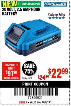 Harbor Freight Coupon HERCULES 20 VOLT, 2.5 AMP HOUR BATTERY Lot No. 56562 Expired: 10/6/19 - $22.99