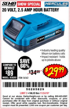 Harbor Freight Coupon HERCULES 20 VOLT, 2.5 AMP HOUR BATTERY Lot No. 56562 Expired: 11/24/19 - $29.99