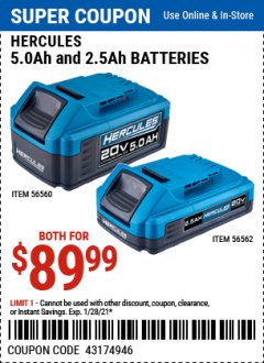 Harbor Freight Coupon HERCULES 20 VOLT, 2.5 AMP HOUR BATTERY Lot No. 56562 Expired: 1/28/21 - $89.99