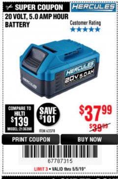 Harbor Freight Coupon HERCULES 20 VOLT, 5.0 AMP HOUR BATTERY Lot No. 63378 Expired: 5/5/19 - $37.99