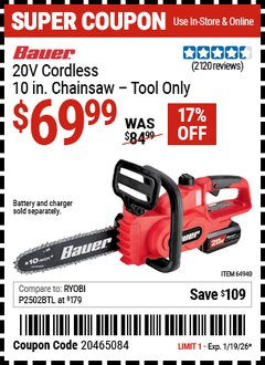 Harbor Freight Coupon BAUER 20V CORDLESS, 10 IN. CHAINSAW &ndash; TOOL ONLY Lot No. 64940 Valid Thru: 1/19/26 - $69.99