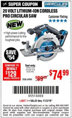 Harbor Freight Coupon HERCULES 20V CORDLESS 6-1/2 IN. CIRCULAR SAW Lot No. 64984 Expired: 11/3/19 - $74.99