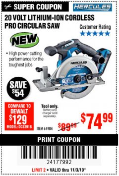 Harbor Freight Coupon HERCULES 20V CORDLESS 6-1/2 IN. CIRCULAR SAW Lot No. 64984 Expired: 11/3/19 - $74.99