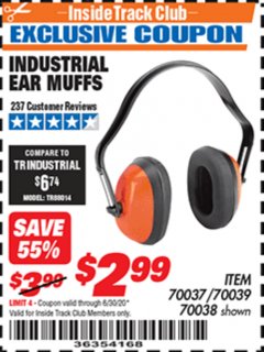 Harbor Freight ITC Coupon INDUSTRIAL EAR MUFFS Lot No. 70037/70039/70038 Expired: 6/30/20 - $2.99