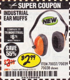 Harbor Freight Coupon INDUSTRIAL EAR MUFFS Lot No. 70037/70039/70038 Expired: 6/30/19 - $2.99