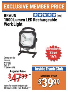 Harbor Freight ITC Coupon BRAUN 1500 LUMENS LED RECHARGEABLE WORK LIGHT Lot No. 64078 Expired: 1/28/21 - $39.99