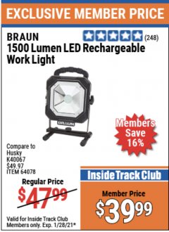 Harbor Freight ITC Coupon BRAUN 1500 LUMENS LED RECHARGEABLE WORK LIGHT Lot No. 64078 Expired: 1/28/21 - $39.99