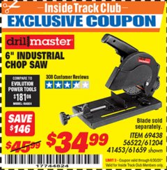 Harbor Freight ITC Coupon 6" INDUSTRIAL CHOP SAW Lot No. 56522, 61204, 69438, 61659 Expired: 6/30/20 - $34.99
