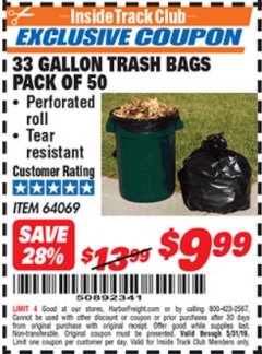 Harbor Freight ITC Coupon 33 GAL. TRASH BAGS 50 PK Lot No. 64069 Expired: 5/31/19 - $9.99
