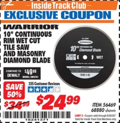 Harbor Freight ITC Coupon 10 IN. CONTINUOUS RIM WET CUT TILE SAW AND MASONRY DIAMOND BLADE Lot No. 61891, 56469, 68880 Expired: 6/30/20 - $24.99