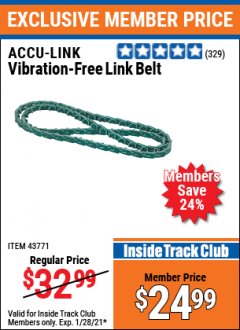 Harbor Freight ITC Coupon VIBRATION FREE LINK BELT Lot No. 43771 Expired: 1/28/21 - $24.99